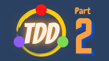 How to start with TDD - Part 2 - چطور با TDD کارکنیم