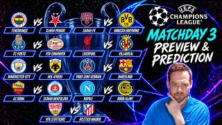 My Champions League Matchday 3 Previews & Predictions! 20th October 2026