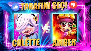 COLETTE vs AMBER ! Brawl Stars Tarafını Seç