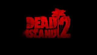 Dead Island 2 - ★ Soundtrack \