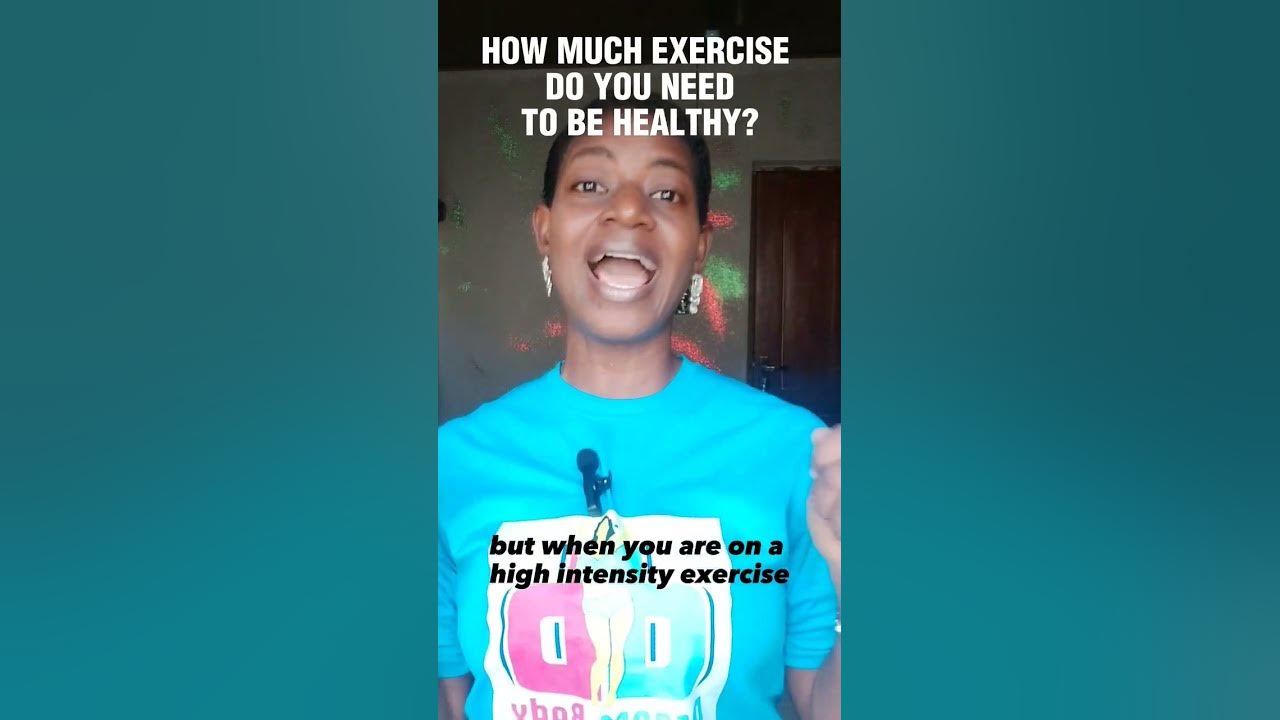 how-much-exercise-do-you-need-to-be-healthy-youtube