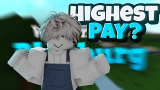 WHAT IS THE MOST HIGH PAYING JOB? (BLOXBURG 2023)😭✨