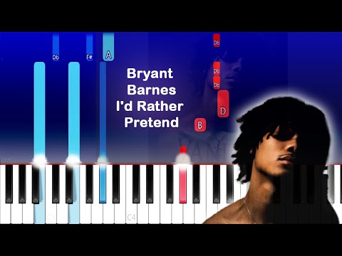 I'd Rather Pretend - Bryant Barnes
