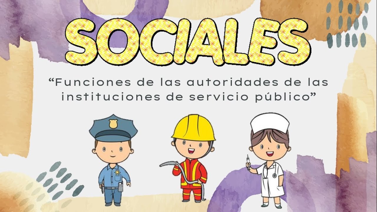 Funciones de las autoridades de las