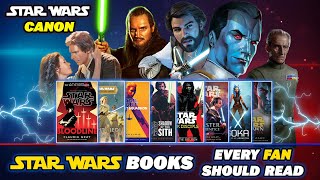 10 ESSENTIAL Star Wars Canon Books that EVERY True Star Wars Fan Must Read