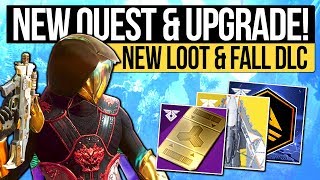 Destiny 2 News | NEW REWARDS & QUEST UNLOCK! Fall DLC, Secret Mission Item, New Weapons & Upgrades! screenshot 3