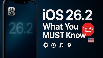 iOS 26.2 — What You MUST Know (Security Fixes + New Features)