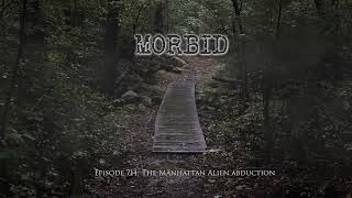 714: The Manhattan Alien Abduction