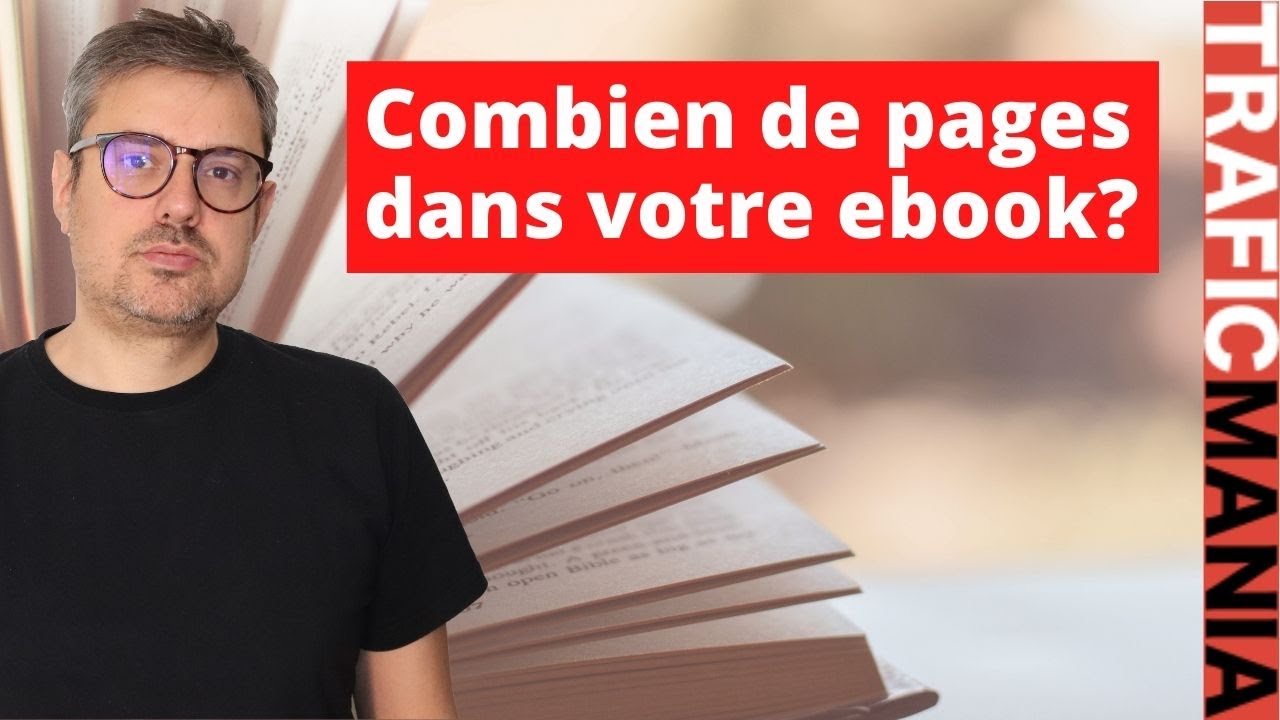 Combien de pages doit faire un ebook? YouTube
