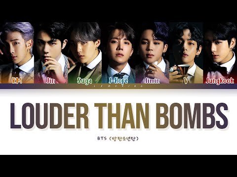 BTS Louder than bombs Lyrics (방탄소년단 Louder than bombs 가사) [Color Coded Lyrics/Han/Rom/Eng]