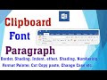 Clipboard, Font, Paragraph, Change Case, Border &amp; Formatting Tools  Format a Document Professionally
