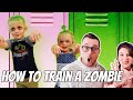 How To Train Your Zombie!!