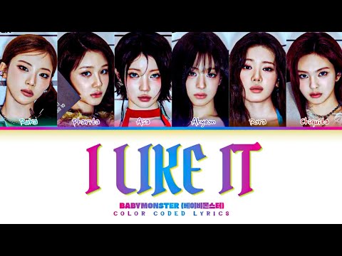 BABYMONSTER (베이비몬스터) 'I LIKE IT' [COLOR CODED LYRICS]