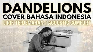 Dandelions - Ruth B. | Versi Bahasa Indonesia (Acoustic Cover)