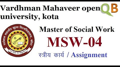 VMOU  Master of social work previous assignment 2020 | MSW 04 |