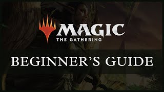How To Play Magic: The Gathering | Part 1: The Basics