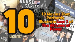 MUST WATCH: Law 1 of 48 | 10 Movies That Perfectly Illustrate Law 1