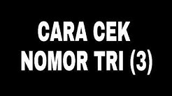 Cara Cek Nomor Tri (3) via kode USSD || TERBARU 2019 - Durasi: 0.49. 