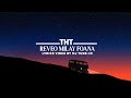 Tht  reveo milay foana audio lyrics by mj tunein