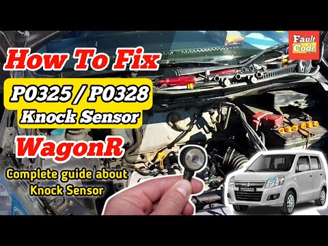 How To Fix P0328 knock sensor circuit high input | P0325 / P0327 Knock Sensor Suzuki Wagon R