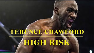 Terence Crawford: HIGH RISK -boxing breakdown