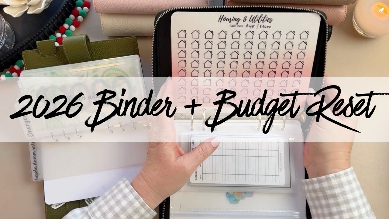 2026 Binder and Budget Reset | Simplifying, Streamlining & Saving Smarter | New Goals & Priorities