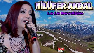 Nilüfer Akbal / Le Le Sevdiğim