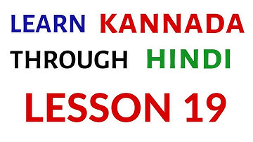 Learn Kannada Through Hindi - Lesson 19