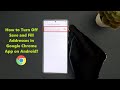 How to Turn Off Save and Fill Addresses in Google Chrome App on Android?