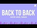 Nardo Wick, Future - Back To Back (Lyrics)
