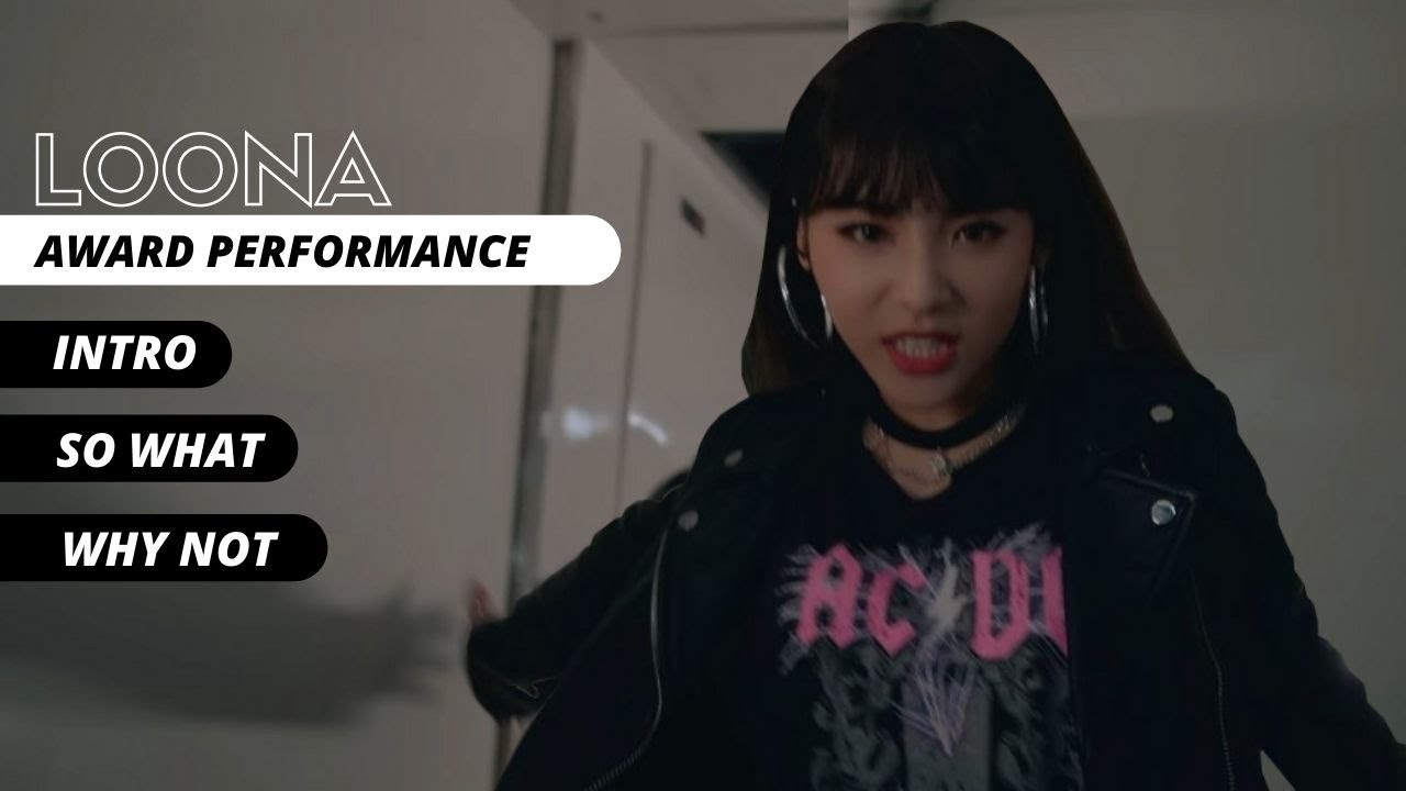 LOONA | MAMA 2020 - Awards Perf. Concept (Intro + So what + Why not)