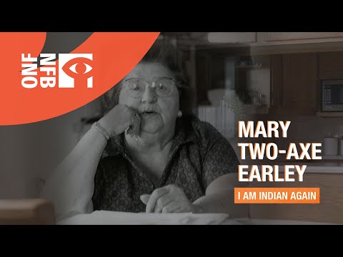 Mary Two-Axe Earley: I Am Indian Again (Trailer 01m40s)