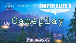 Sniper Elite 5 - Gameplay - SECRET WEAPON