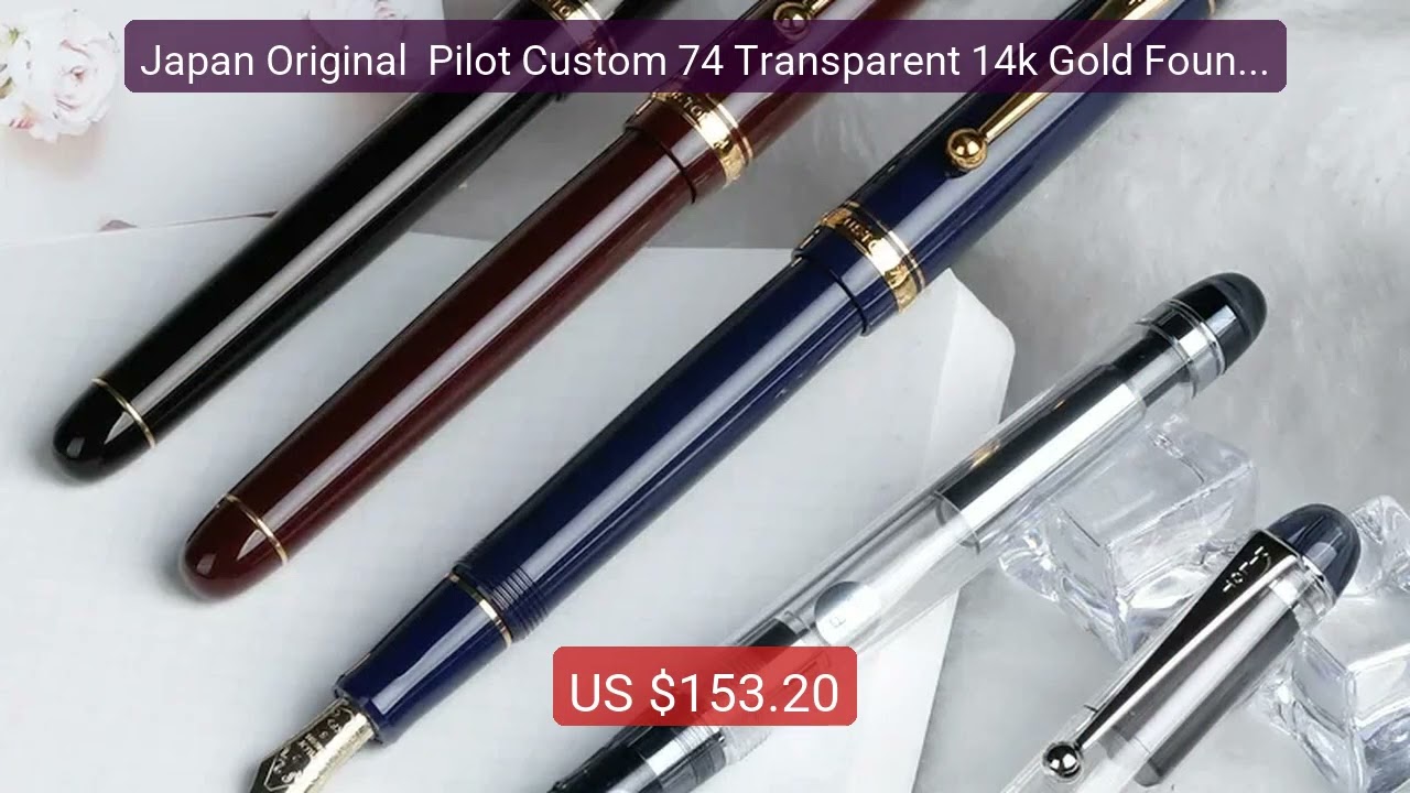 Japan Original Pilot Custom 74 Transparent 14k Gold Fountain