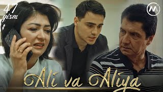 Ali va Aliya (milliy serial 47-qism) | Али ва Алия (миллий сериал 47-кисм)