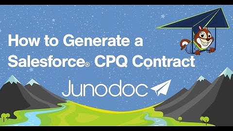 Generate a Salesforce® CPQ Contract using Junodoc