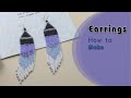 Native American Style Earrings | Easy to make earrings | Brick stitch and Fringe Beaded Earrings