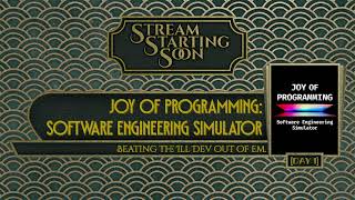 Beating the Ill Dev out of em. - Joy of Programming [1]