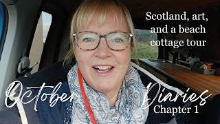 October Diaries Chapter 1 | Visiting Kirkudbright, Scotland's artists' town, & a tiny cottage tour