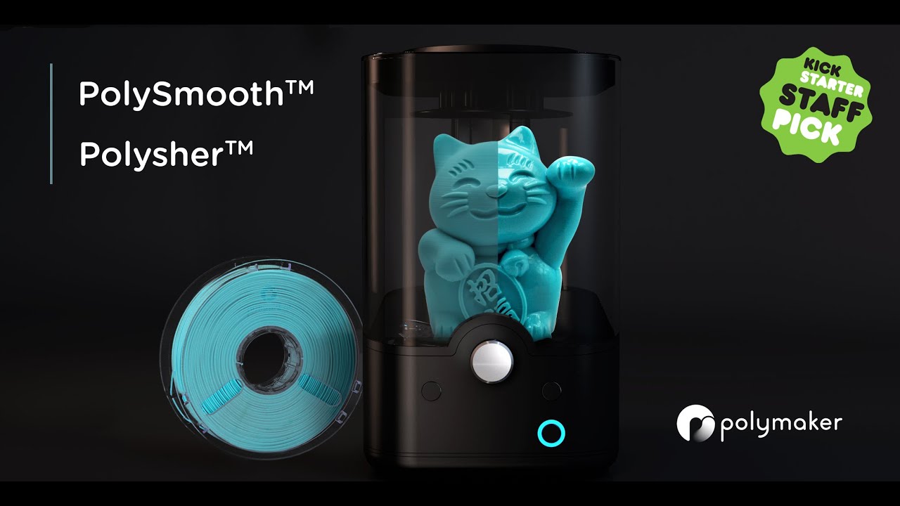 Polymaker Launches PolySmooth and Polysher for Layer-Free FDM 3D Printing