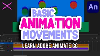 Learn The Basic Movements in Adobe Animate CC | Tutorial for Beginners