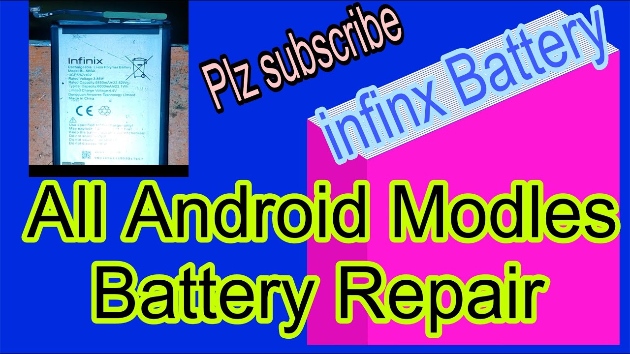 How to repair mobile phone battery, All android mobile phone battery repair infinx tecno 