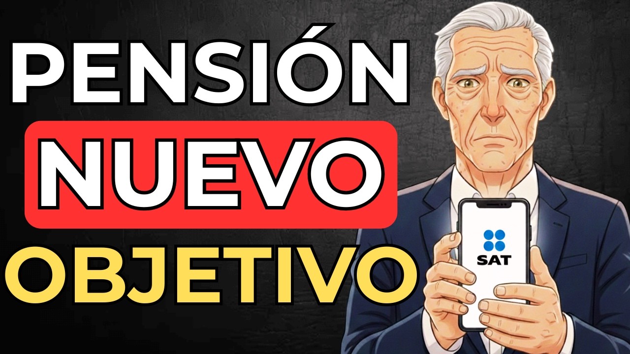 ¿Tu Pensión paga impuestos en 2026? La Nueva regla del SAT