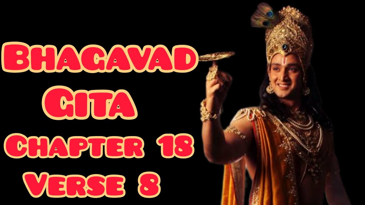 Bhagavad Gita Chapter 18 Verse 8 Ishwar945 YouTube bhagavad-gita-chapter-18-verse-8-ishwar945-youtube