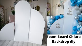 Cheap \& Easy Chiara Backdrop With Foam Board