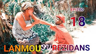 LANMOU ou REZIDANS EPIZOD 18