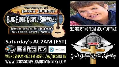 Good Saturday Morning  BLUE RIDGE GOSPEL SHOWCASE ...