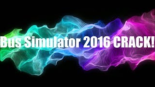 Tutorial Bunker | Bus Simulator 2016 Crack! | (GER/DEUTSCH)