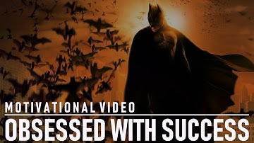 OBSESSED WITH SUCCESS - MOTIVATIONAL VIDEO