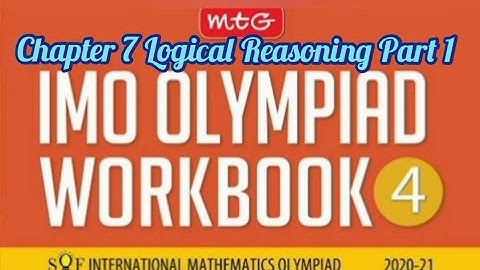 IMO Olympiad Chapter 7 Logical reasoning Part 1 for Class 4